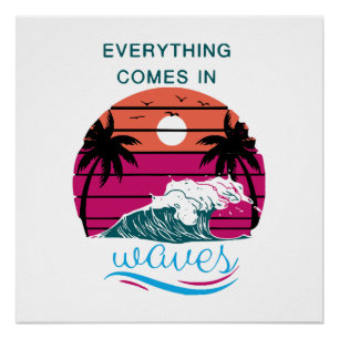 Alles kommt in Waves Poster