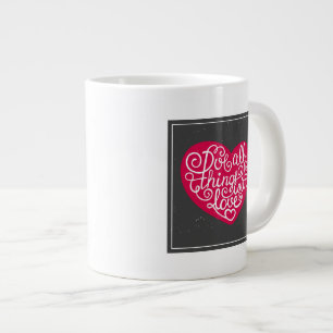Alles mit Liebe Rot machen Jumbo-Tasse