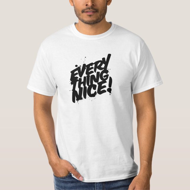 Alles Nice Typografy Reggae T - Shirt (Vorderseite)