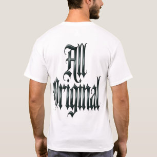 Alles Original T-Shirt