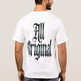 Alles Original T-Shirt