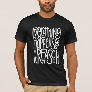 Alles passiert schwarzen T - Shirt