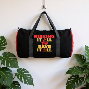 Alles Riskieren Um Alles Zu Retten Feuerwehrmann  Duffle Bag