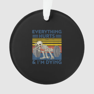 Alles schadet Weightlift Ness Gym Geschenk Ornament