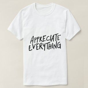 Alles Schätzen – Dankbarkeit Typography T-Shirt