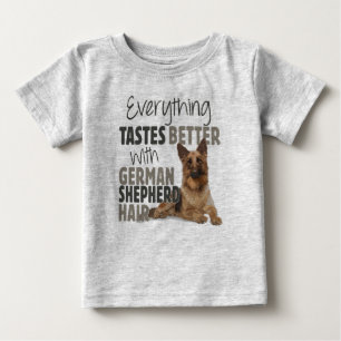 Alles schmeckt besser mit deutschem Schäferhair Baby T-shirt