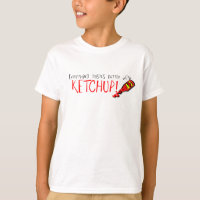 Alles schmeckt besser mit Ketchup