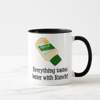 Alles schmeckt mit Ranch besser Tasse