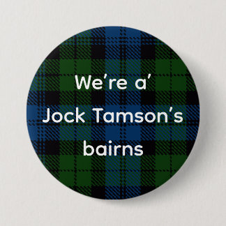 Alles Schottische: Jock Tamson’s Bairns Button