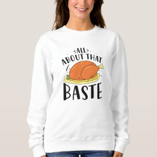 Alles über diese Baste Sweatshirt