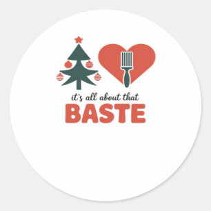 Alles über diesen Baste Christmas Classic Runder Aufkleber