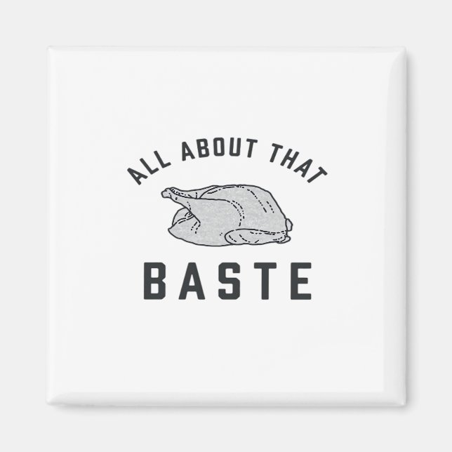 Alles über diesen Baste Classic Funny Magnet (Vorne)