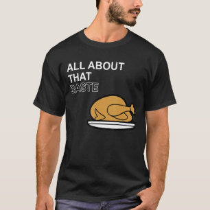 Alles über diesen Baste Funny Erntedank Türkei Gra T-Shirt