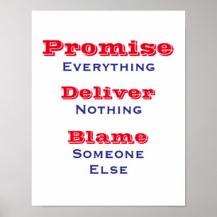 Alles versprechen, nichts liefern Politisch       Poster