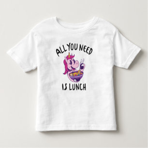 Alles, was du brauchst, ist das Mittagessen Kleinkind T-shirt