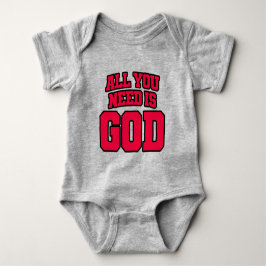Alles, was du brauchst, ist Gott Baby Strampler
