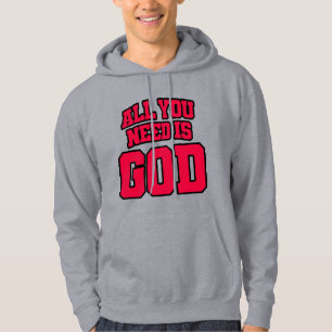 Alles, was du brauchst, ist Gott Hoodie