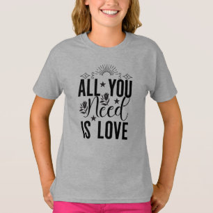 Alles was du brauchst ist Liebe-20230 T-Shirt