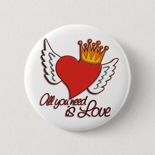 Alles, was du brauchst, ist Liebe Button