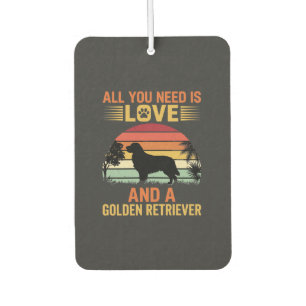 Alles was du brauchst ist Liebe Golden Retriever Autolufterfrischer