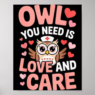 Alles was du brauchst ist Liebe Krankenpfleger Val Poster