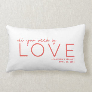 Alles was du brauchst ist Liebe Personalisiert Lendenkissen