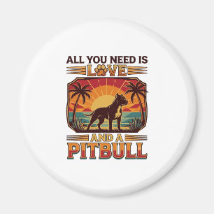 Alles was du brauchst ist Liebe Pitbull Hund Sonne Magnet