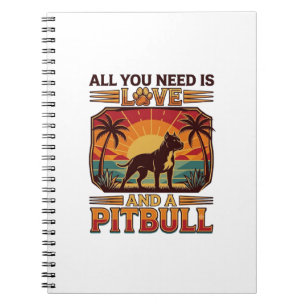 Alles was du brauchst ist Liebe Pitbull Hund Sonne Notizblock