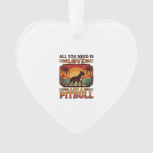 Alles was du brauchst ist Liebe Pitbull Hund Sonne Ornament