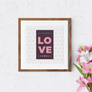 Alles, was du brauchst, ist Liebe Poster