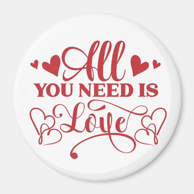 Alles was du brauchst ist Liebe Typografy Magnet (Vorne)