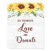 Alles was du brauchst ist Liebe und Donuts Sonnenb