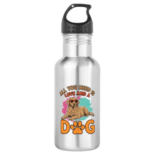 Alles was du brauchst ist Liebe und ein Hund Vinta Edelstahlflasche