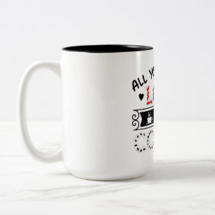 Alles was du brauchst ist Liebe und Kaffee Zweifarbige Tasse