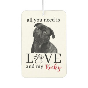 Alles, was du brauchst, ist Liebe und mein Hund – Autolufterfrischer