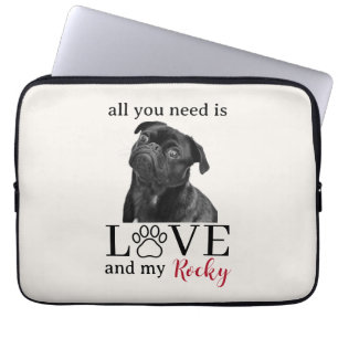 Alles, was du brauchst, ist Liebe und mein Hund – Laptopschutzhülle