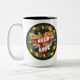 Alles, was du brauchst, ist Liebe Zweifarbige Tasse