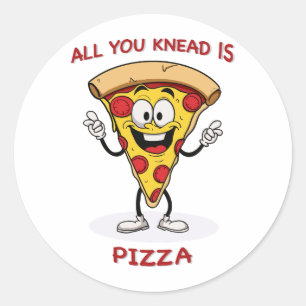 Alles, was du geknetet hast, ist Pizza Runder Aufkleber