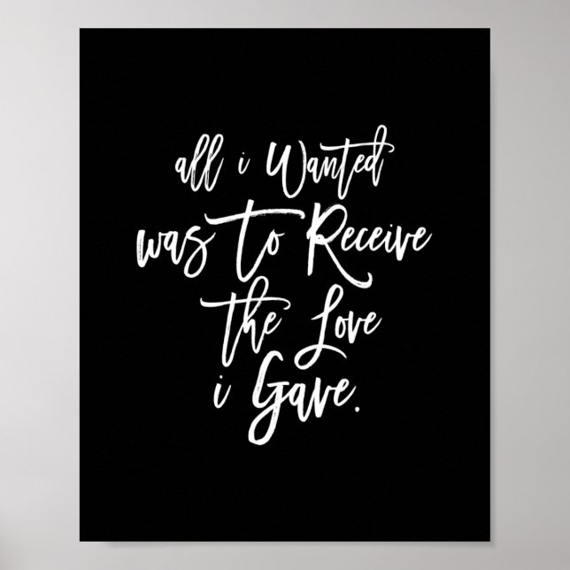 alles, was gewollt wurde, war die Liebe zu erhalte Poster (Vorne)