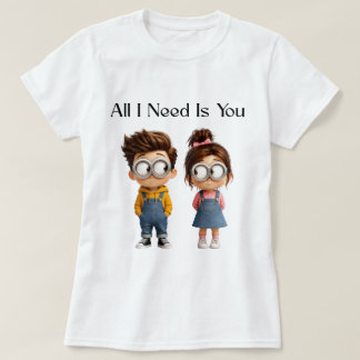 Alles was ich brauche bist Du | Süßer Cartoon-Jung T-Shirt