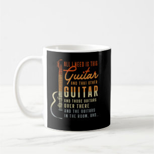 Alles, was ich brauche Ishis Guitar Player Gitarri Kaffeetasse