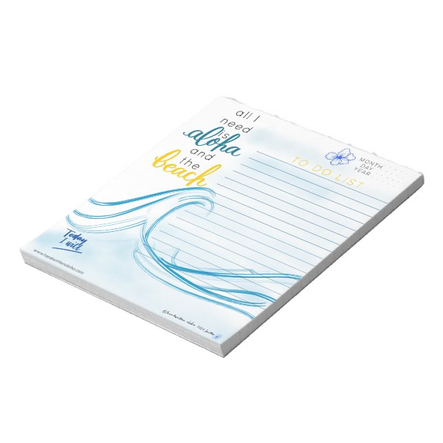 Alles, was ich brauche, ist Aloha und der Strand,  Notizblock (Rotiert)