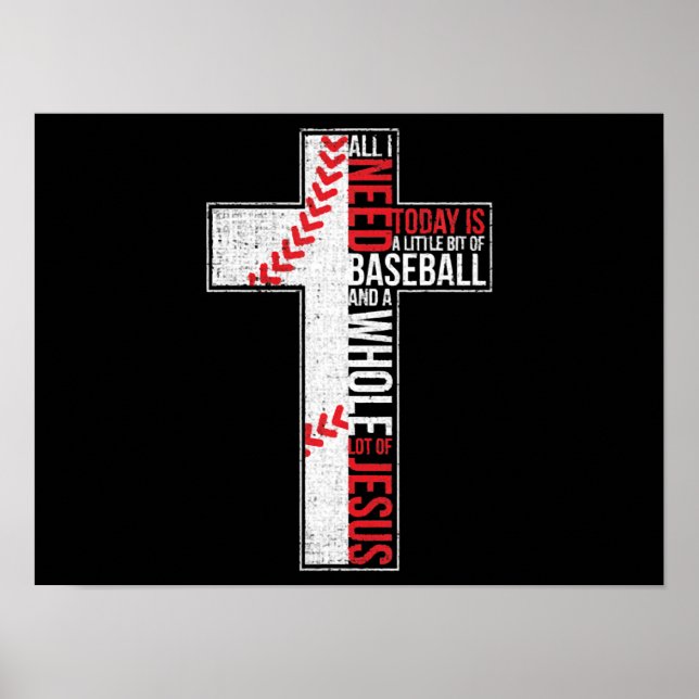 Alles, was ich brauche, ist Baseball & Jesus Chris Poster (Vorne)