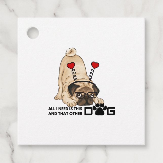 Alles was ich brauche ist dieser Hund und der ande Geschenkanhänger (Vorderseite)