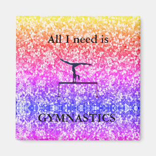 Alles was ich brauche ist GYMNASTICS Magnet
