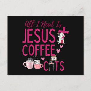 Alles, was ich brauche, ist Jesus, Kaffee und Katz Begleitkarte