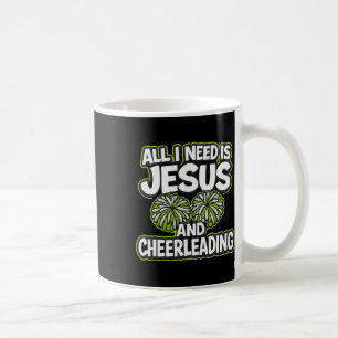 Alles, was ich brauche, ist Jesus und Cheerleading Kaffeetasse