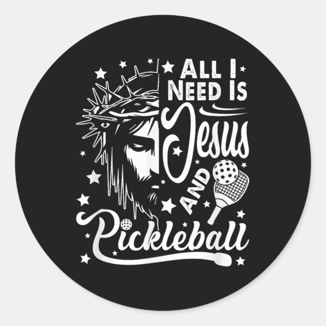 Alles, was ich brauche, ist Jesus und Pickleball D Runder Aufkleber (Vorderseite)