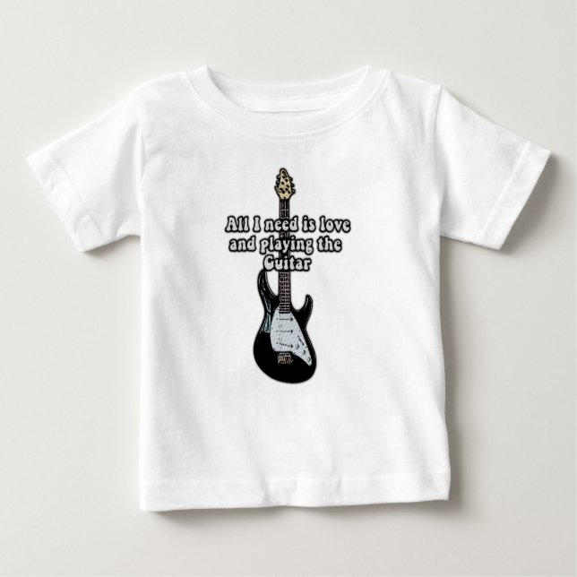 Alles was ich brauche ist Liebe und Gitarre spiele Baby T-shirt (Vorderseite)