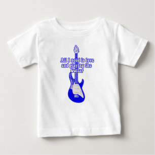 Alles was ich brauche ist Liebe und Gitarre spiele Baby T-shirt